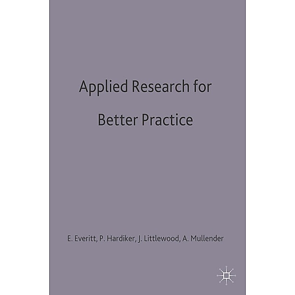 Applied Research for Better Practice, Angela Everitt, Pauline Hardiker, Jane Littlewood, Audrey Mullender