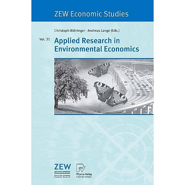 Applied Research in Environmental Economics / ZEW Economic Studies Bd.31, Andreas Lange, Christoph Böhringer