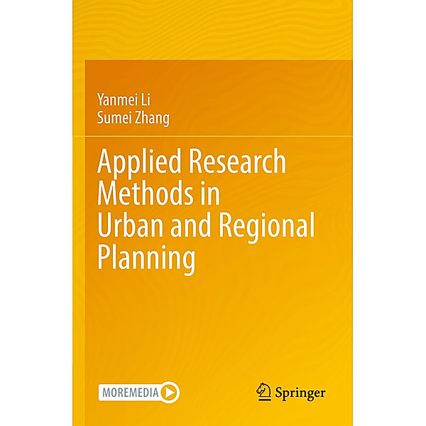 Applied Research Methods in Urban and Regional Planning, Yanmei Li, Sumei Zhang