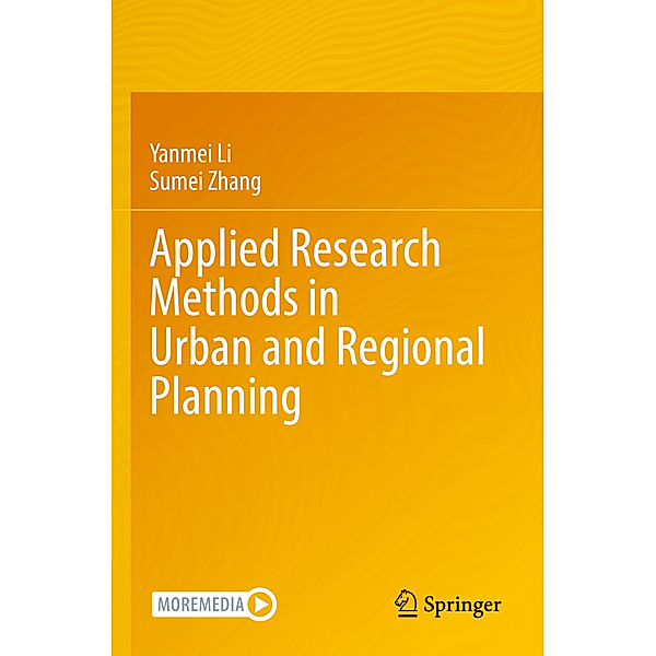 Applied Research Methods in Urban and Regional Planning, Yanmei Li, Sumei Zhang