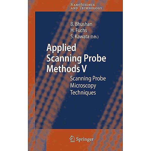 Applied Scanning Probe Methods V / NanoScience and Technology