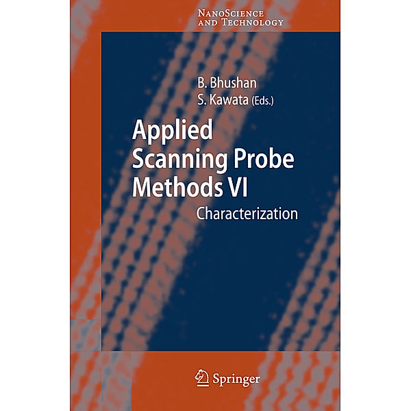 Applied Scanning Probe Methods VI