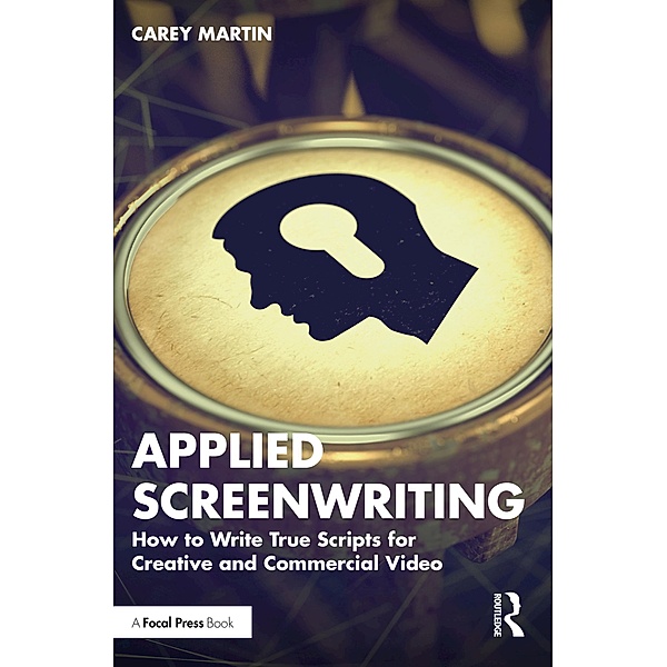 Applied Screenwriting, Carey Martin