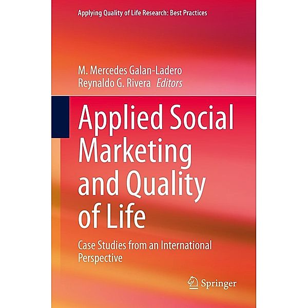 Applied Social Marketing and Quality of Life / Applying Quality of Life Research