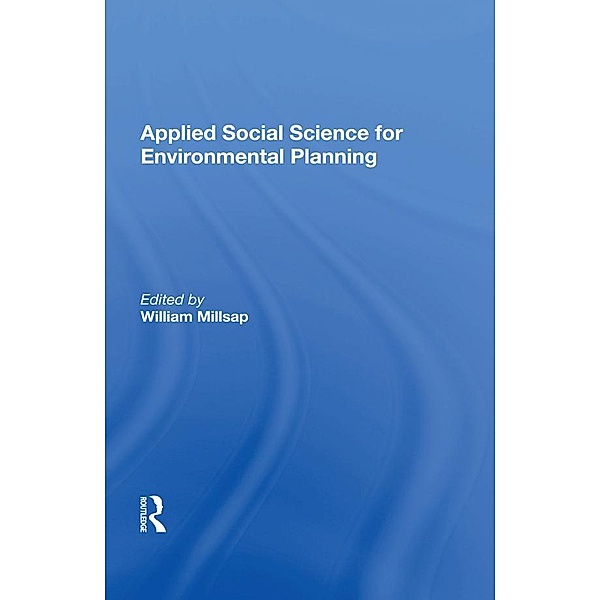 Applied Social Science For Environmental Planning, William Millsap