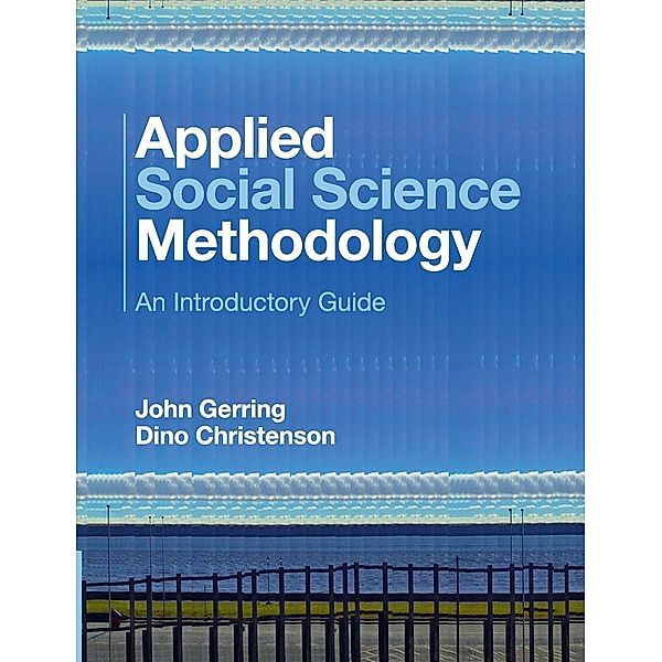 Applied Social Science Methodology, John Gerring, Dino Christenson