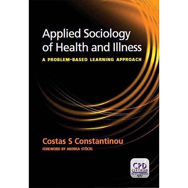 Applied Sociology of Health and Illness, Costas S. Constantinou