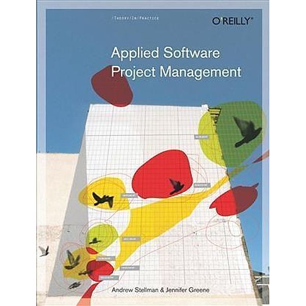 Applied Software Project Management, Andrew Stellman