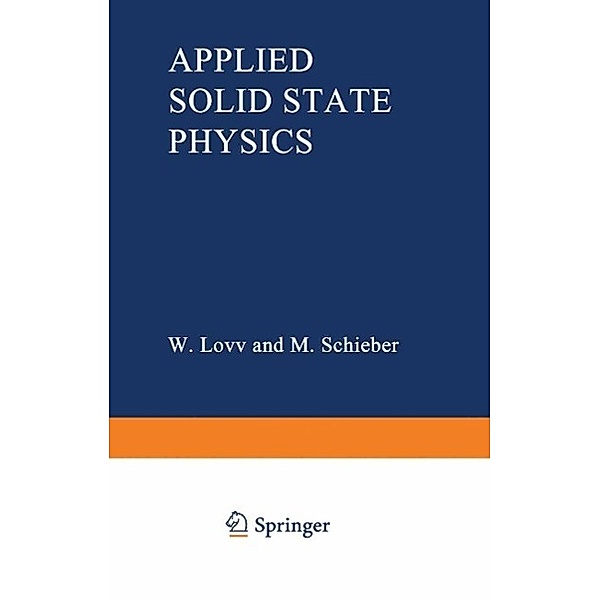 Applied Solid State Physics, W. Low