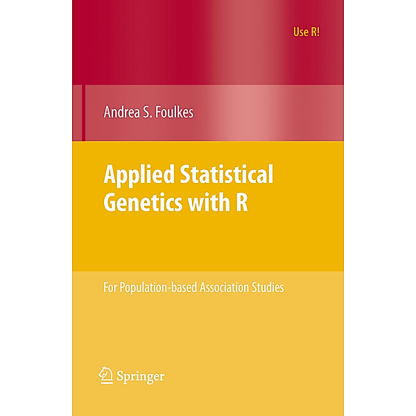 Applied Statistical Genetics with R, Andrea S. Foulkes