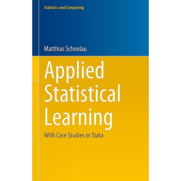 Applied Statistical Learning / Statistics and Computing, Matthias Schonlau