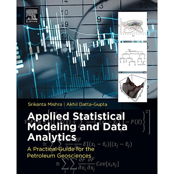 Applied Statistical Modeling and Data Analytics, Srikanta Mishra, Akhil Datta-Gupta