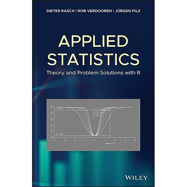 Applied Statistics, Dieter Rasch, Rob Verdooren, Jürgen Pilz