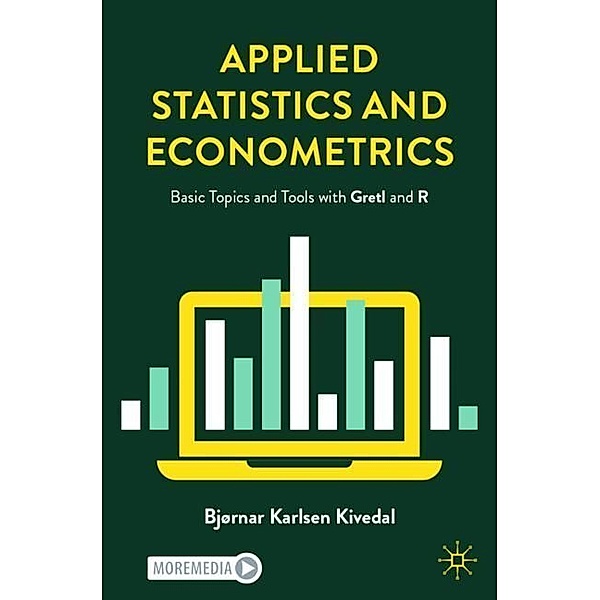 Applied Statistics and Econometrics, Bjørnar Karlsen Kivedal