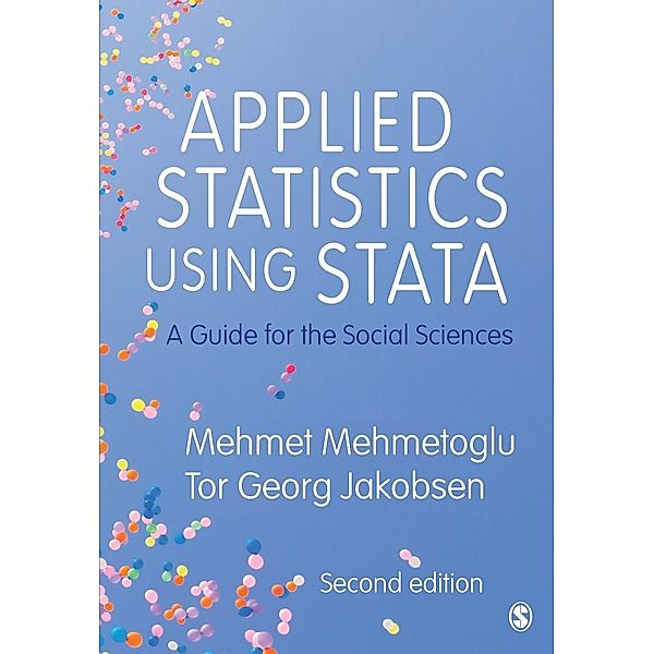Applied Statistics Using Stata, Mehmet Mehmetoglu, Tor Georg Jakobsen