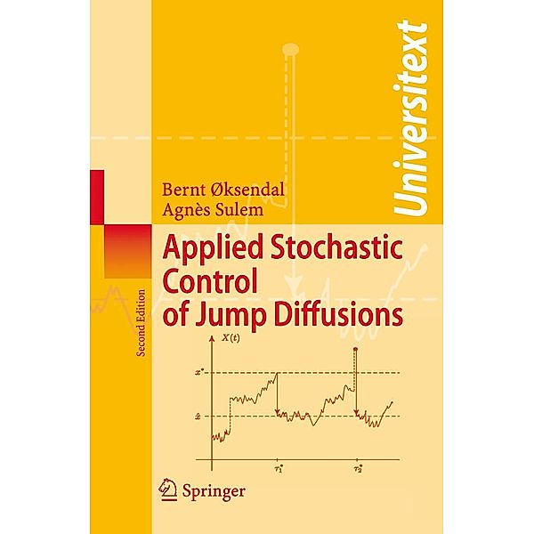 Applied Stochastic Control of Jump Diffusions, Bernt Oksendal, Agnes Sulem