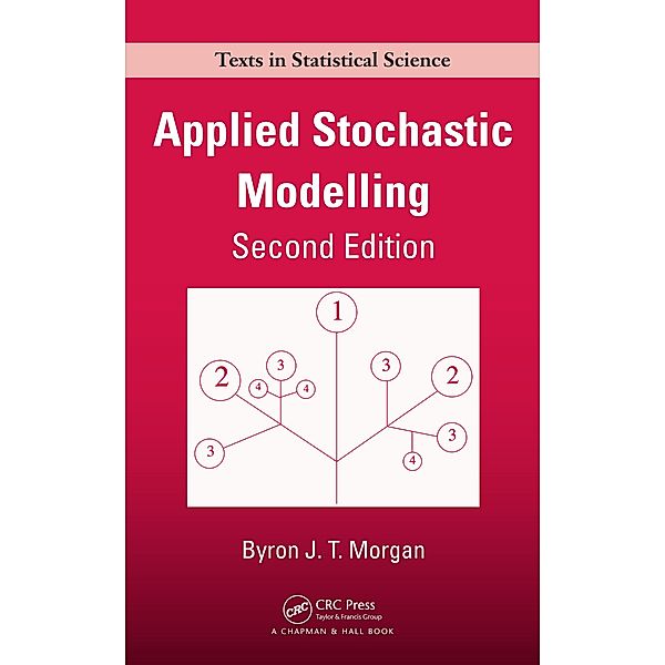 Applied Stochastic Modelling, Byron J. T. Morgan