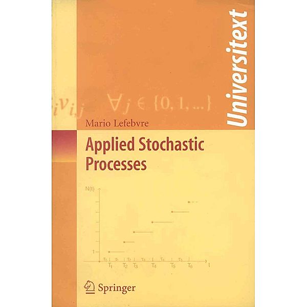 Applied Stochastic Processes / Universitext, Mario Lefebvre