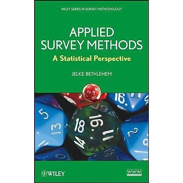 Applied Survey Methods / Wiley Series in Survey Methodology, Jelke Bethlehem