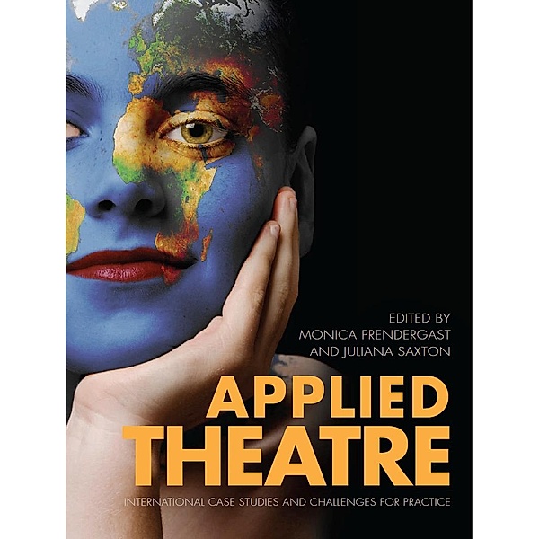 Applied Theatre, Connolly Maeve, Monica Prendergast