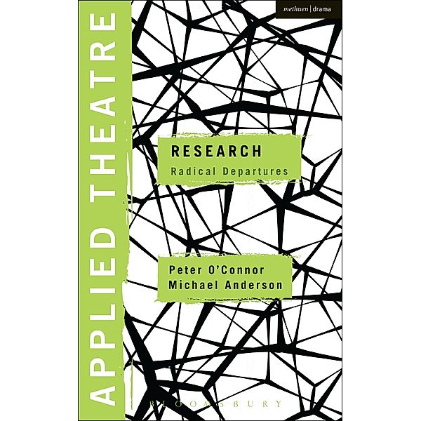 Applied Theatre: Research, Peter O'Connor, Michael Anderson