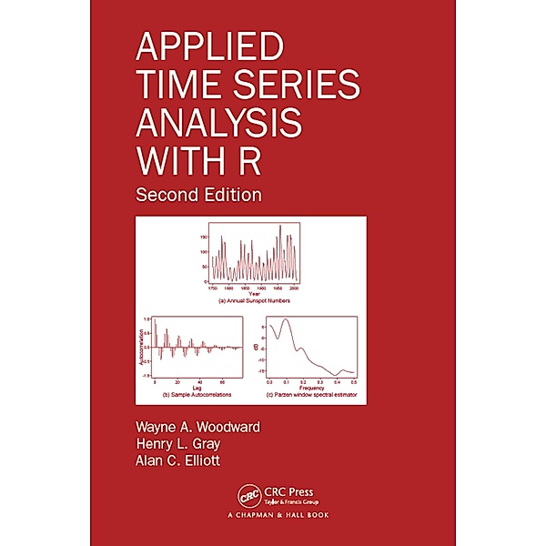 Applied Time Series Analysis with R, Wayne A. Woodward, Henry L. Gray, Alan C. Elliott