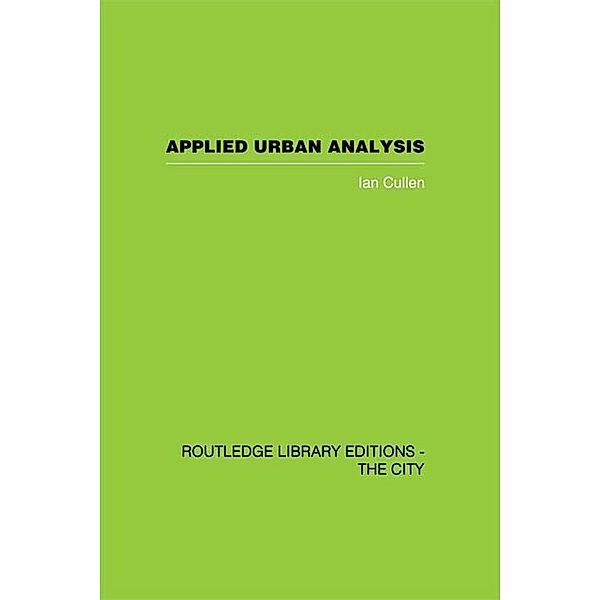 Applied Urban Analysis, Ian Cullen