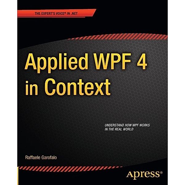 Applied WPF 4 in Context, Raffaele Garofalo