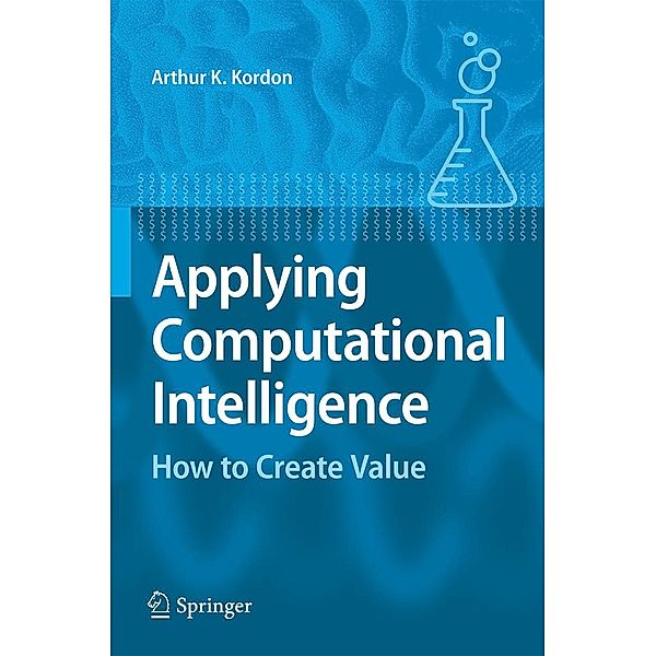 Applying Computational Intelligence, Arthur Kordon