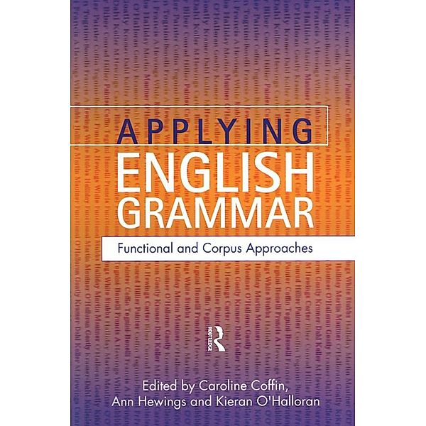 Applying English Grammar., Caroline Coffin, Ann Hewings, Kieran O'Halloran