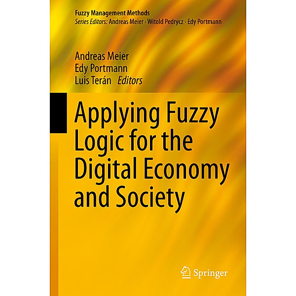 Applying Fuzzy Logic for the Digital Economy and Society