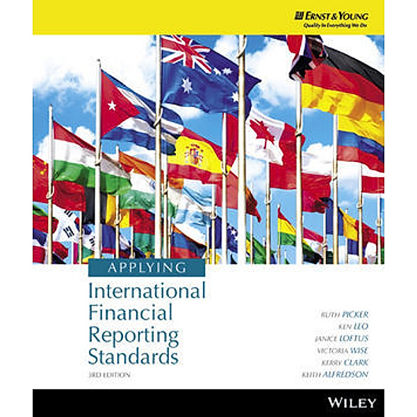 Applying International Financial Reporting Standards, Ruth Picker, Ken J. Leo, Janice Loftus, Victoria Wise, Kerry Clark, Keith Alfredson
