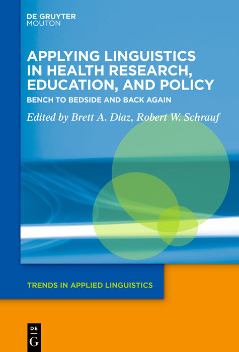 Applying Linguistics in Health Research, Education, and Policy