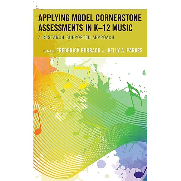 Applying Model Cornerstone Assessments in K-12 Music