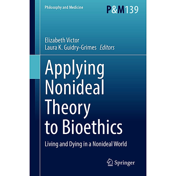 Applying Nonideal Theory to Bioethics