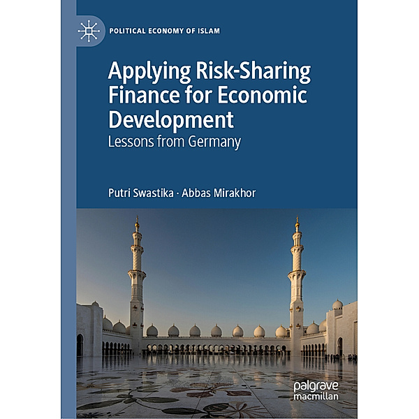 Applying Risk-Sharing Finance for Economic Development, Putri Swastika, Abbas Mirakhor