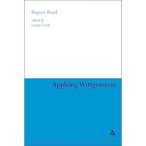 Applying Wittgenstein, Rupert Read