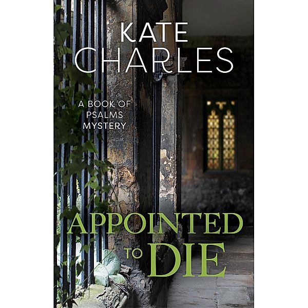 Appointed to Die / Marylebone House, Kate Charles