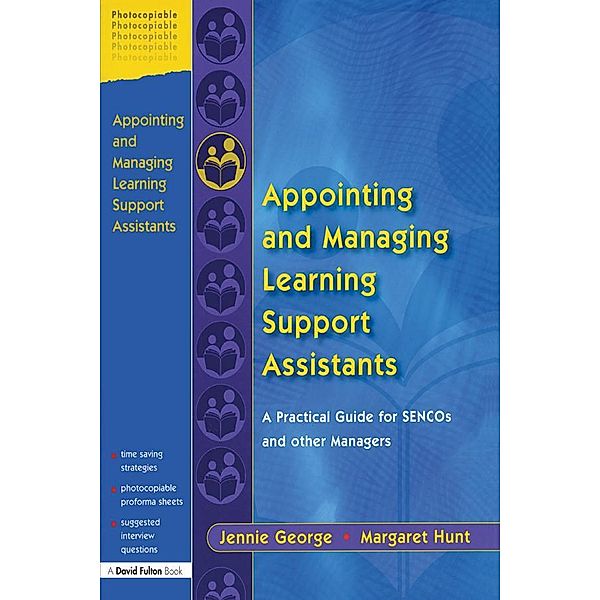Appointing and Managing Learning Support Assistants, Jennie George, Margaret Hunt