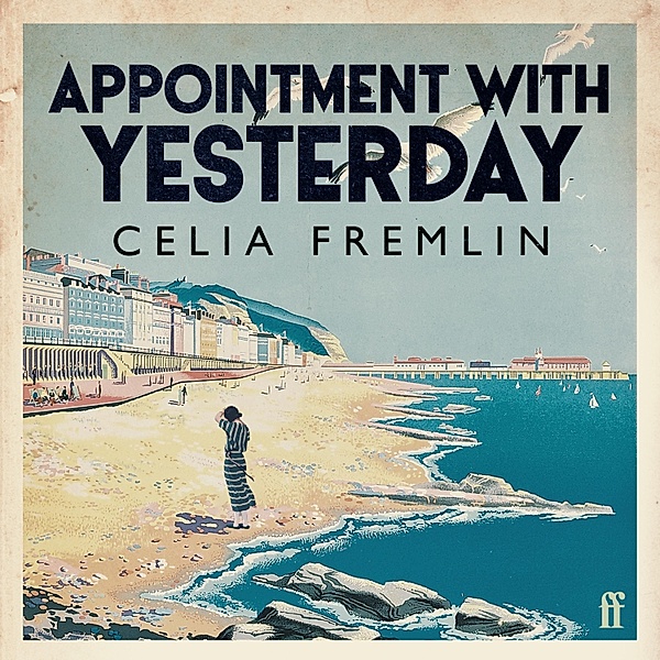Appointment with Yesterday, Celia Fremlin