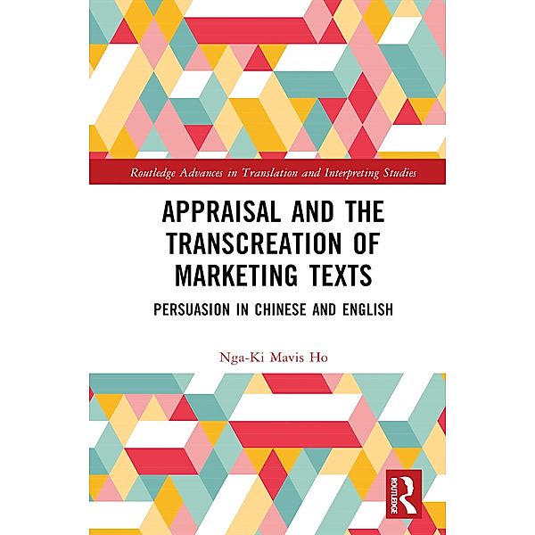 Appraisal and the Transcreation of Marketing Texts, Nga-Ki Mavis Ho