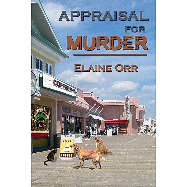 Appraisal for Murder, Elaine L. Orr