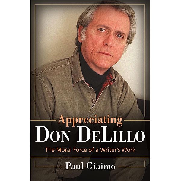 Appreciating Don DeLillo, Paul Giaimo