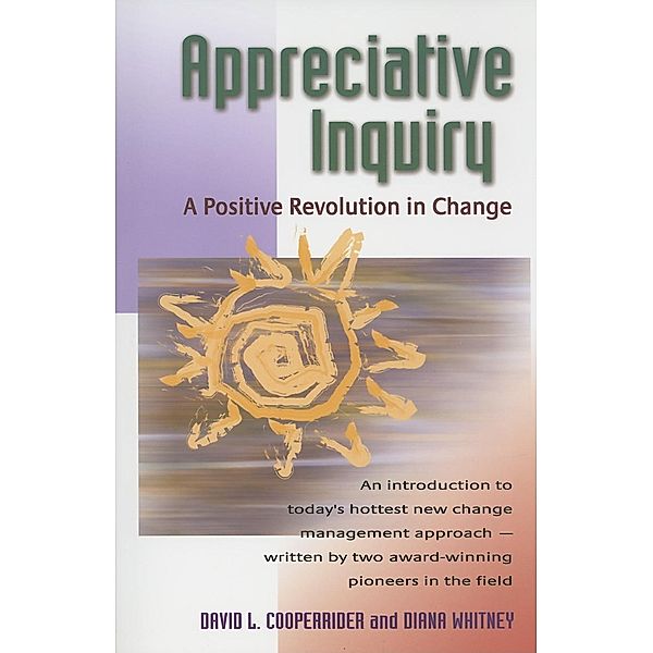 Appreciative Inquiry, David Cooperrider, Diana D. Whitney