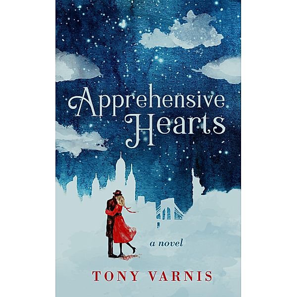 Apprehensive Hearts, Tony Varnis