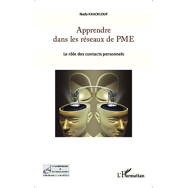 Apprendre dans les reseaux de PME, Khachlouf Nada Khachlouf