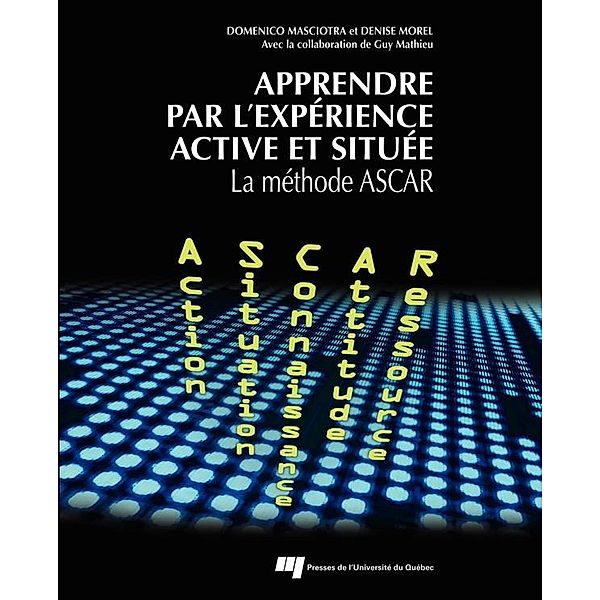 Apprendre par l'experience active et situee, Masciotra Domenico Masciotra