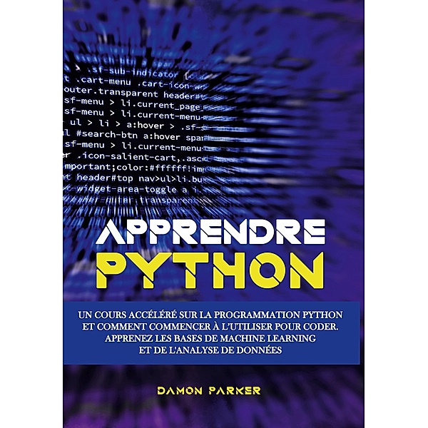Apprendre Python, Damon Parker