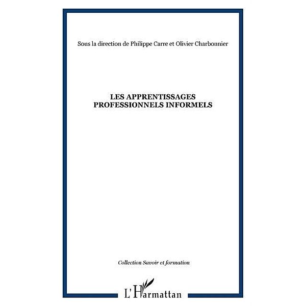 Apprentissages professionnels informels  les / Hors-collection, Collectif