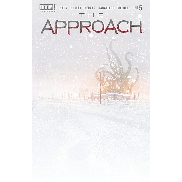 Approach, The #5, Jeremy Haun, Jason A. Hurley